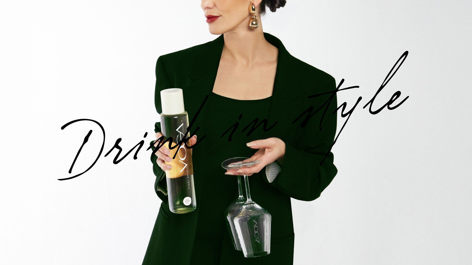 VOGA Drink in style campaign